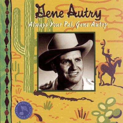 Always Your Pal, Gene Autry's cover