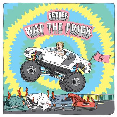 Wat The Frick (VIP  Mix)'s cover