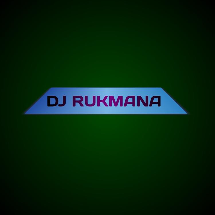 DJ RUKMANA's avatar image