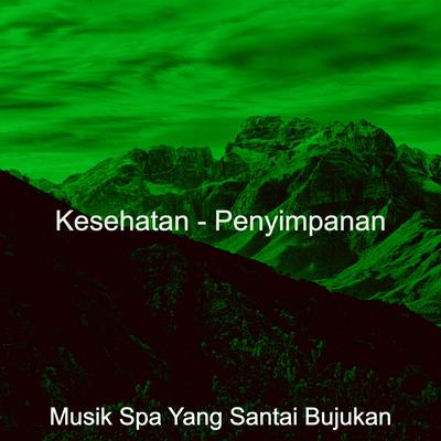 Kesehatan - Penyimpanan's cover