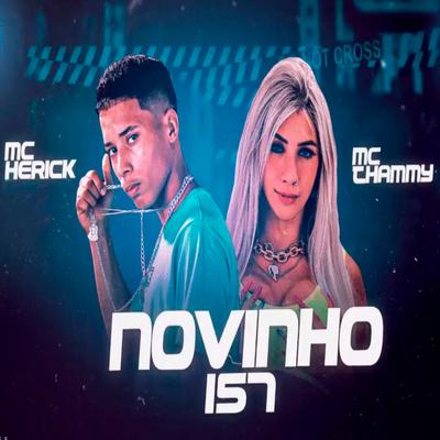 Novinho 157 (feat. Mc Thammy & Mc Gw) (feat. Mc Thammy & Mc Gw)'s cover
