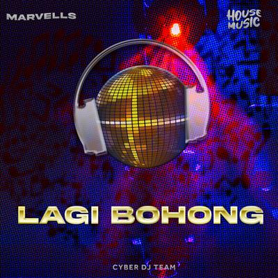 Lagi Bohong (Dj Remix)'s cover