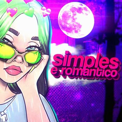Beat Simples e Romântico (Funk Remix) By DJ Toodyz, Dj Samir, Sr. Nescau's cover