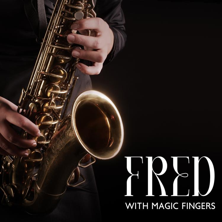 Fred With Magic Fingers's avatar image