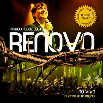 Tu Não Desistirás (Ao Vivo) By Clamor Pelas Nações, Ricardo Robortella's cover