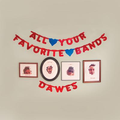 Right On Time By Dawes's cover
