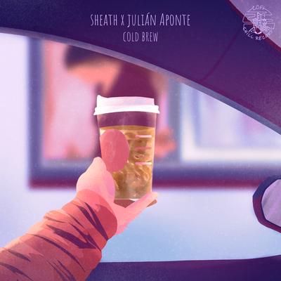 Cold Brew By Sheath, Julián Aponte's cover