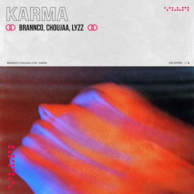 Karma By Brannco, LYZZ, Choujaa's cover