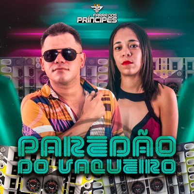 Paredão do Vaqueiro's cover