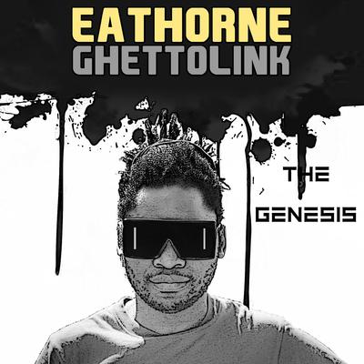 Eathorne Ghettolink's cover