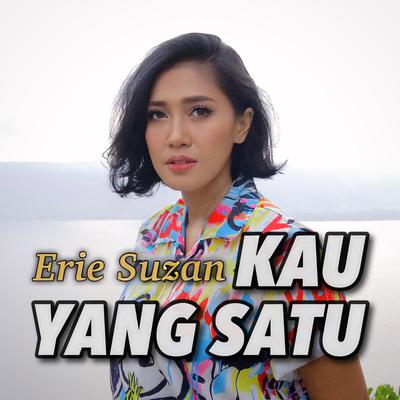 Kau Yang Satu By Erie Suzan's cover