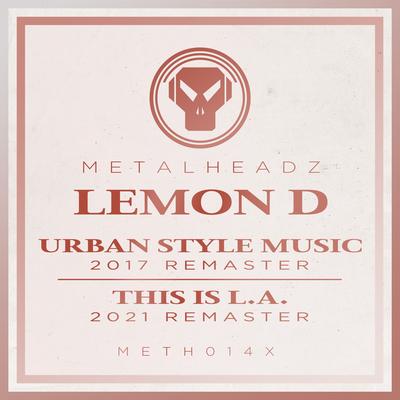 This Is L.A. (2021 Remaster) By Lemon D's cover