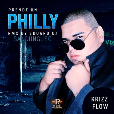 Prende Un Philly (Sandungueo)'s cover