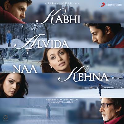 Kabhi Alvida Naa Kehna's cover