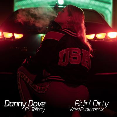 Ridin' Dirty By Danny Dove, Telboy's cover