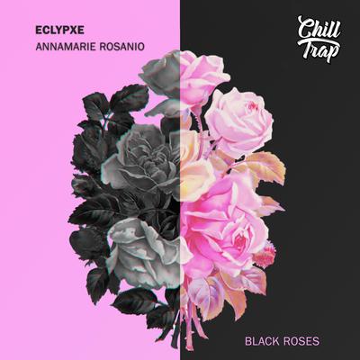 Black Roses By Eclypxe, Annamarie Rosanio's cover