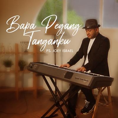 Bapa Pegang Tanganku's cover