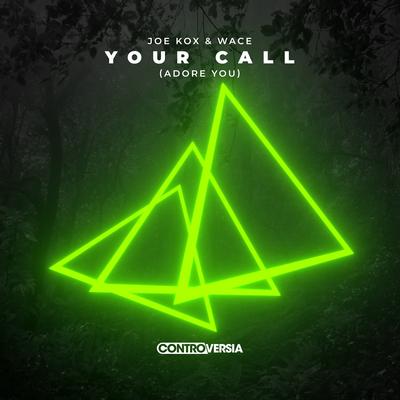 Your Call (Adore You)'s cover