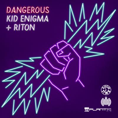Dangerous By Kid Enigma, Riton's cover