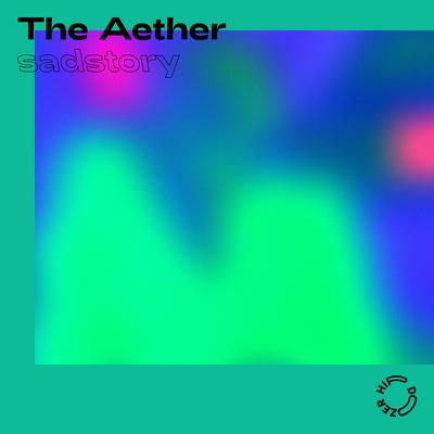 Sadstory By The Aether's cover