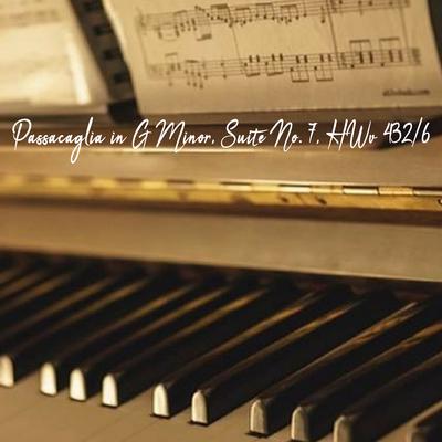 Passacaglia in G Minor, Suite No. 7, HWv 432/6 (Modern Piano)'s cover