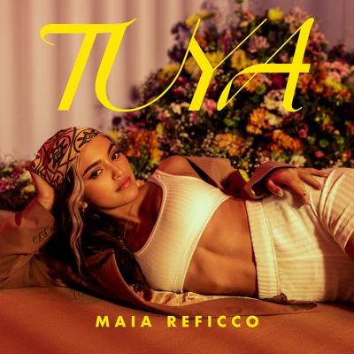 Tuya By Maia Reficco's cover