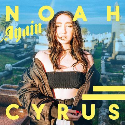 Again (Sped Up) By Noah Cyrus, XXXTENTACION's cover