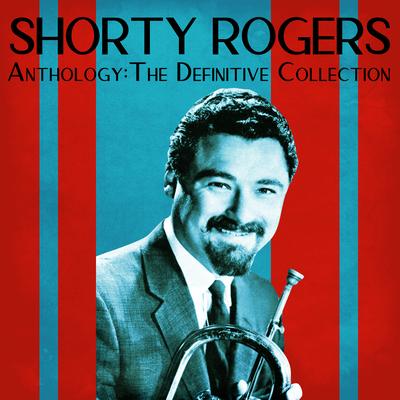 Samba de uma Nota Só (One Note Samba) (Remastered) By Shorty Rogers's cover