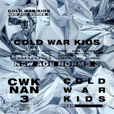 What You Say By Cold War Kids's cover