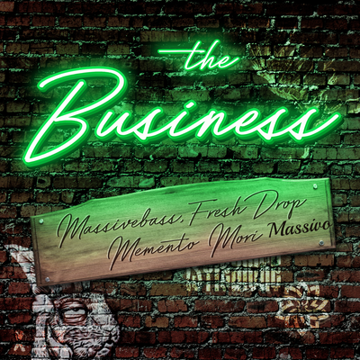 The Business By Memento Mori, Fresh Drop, Massivebass, Massivo's cover