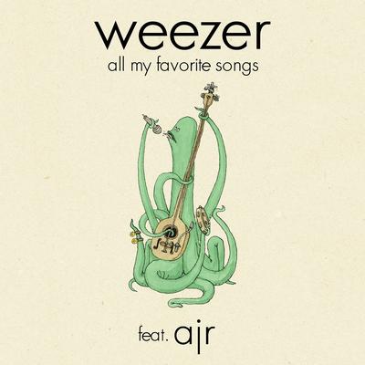 All My Favorite Songs (feat. AJR) By Weezer, AJR's cover