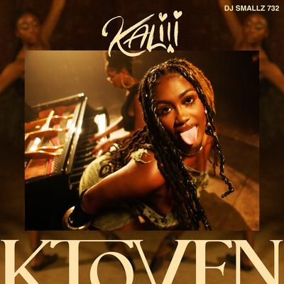 K Toven By Kaliii, DJ Smallz 732's cover