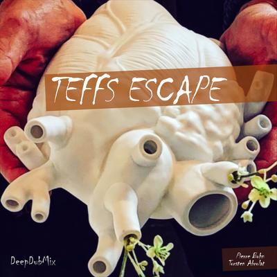 Teffs Escape's cover