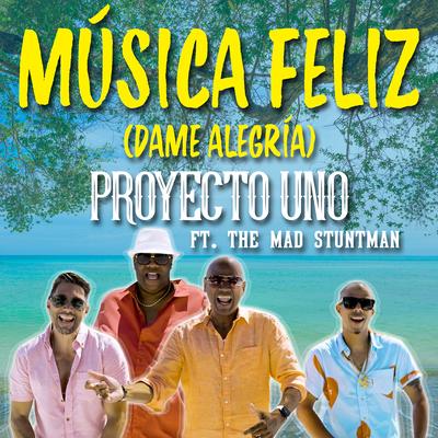 Musica Feliz (Dame Alegria)'s cover