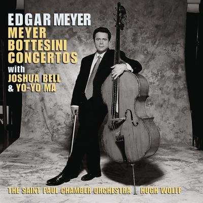 Concerto in D for Double Bass and Orchestra: Movement I (quarter note = 109) By Edgar Meyer, The Saint Paul Chamber Orchestra, Hugh Wolff's cover