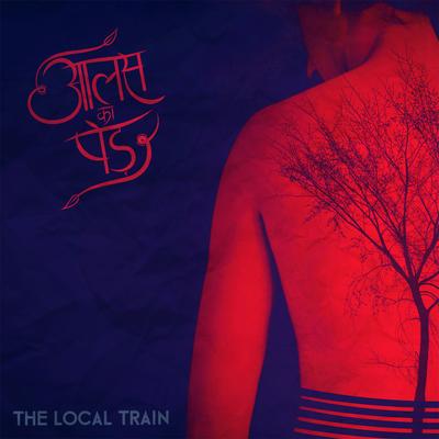 Choo Lo By The Local Train's cover