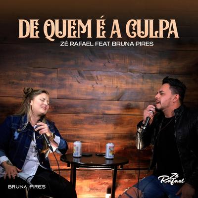 De Quem É a Culpa? (feat. Bruna Pires)'s cover