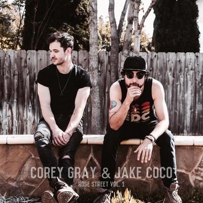 We Are Tonight (Acoustic) By Corey Gray, Jake Coco's cover