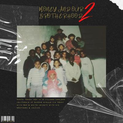 Money And Our Brotherhood 2's cover