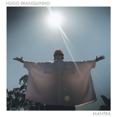 Teu por Inteiro (Mantra do Amor) By Hugo Branquinho's cover