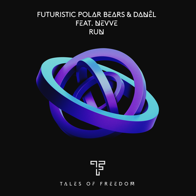 Run By Nevve, DANEL, Futuristic Polar Bears's cover