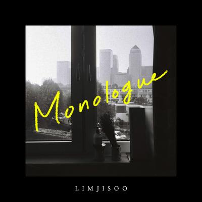 Monologue By Lim Ji Soo's cover