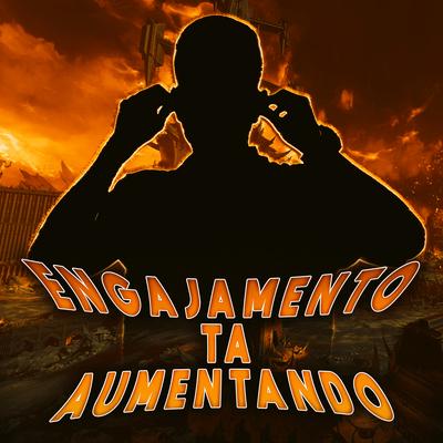 Engajamento Tá Aumentando By Dj Bruno Mixer, Mc Theus Cba, MC Derick PS's cover