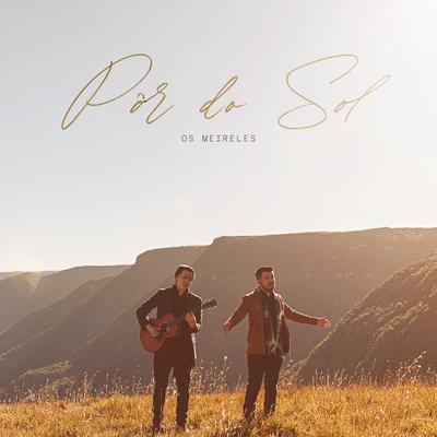 Pôr do Sol By Os Meireles's cover