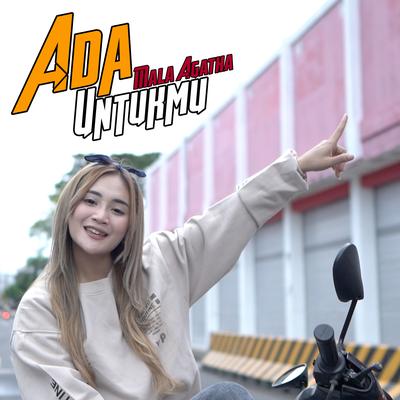 Ada Untukmu By Mala Agatha's cover