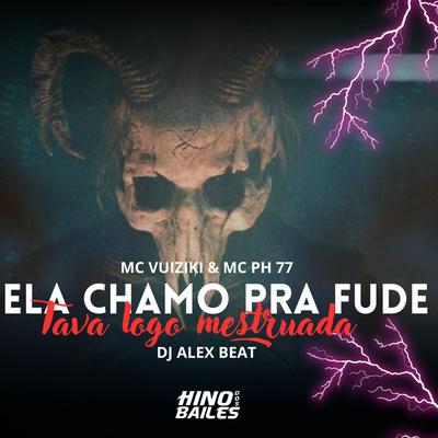 Ela Me Chamou pra Fuder - Tava Logo Mestruada's cover