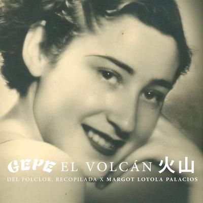 El Volcán By Gepe's cover