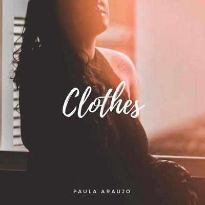 Clothes By Paula Araujo's cover