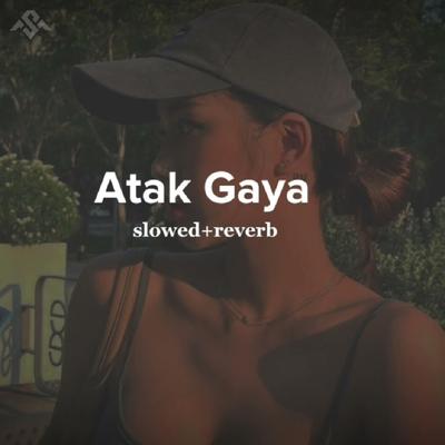 Atak Gaya (Slowed & Reverb)'s cover