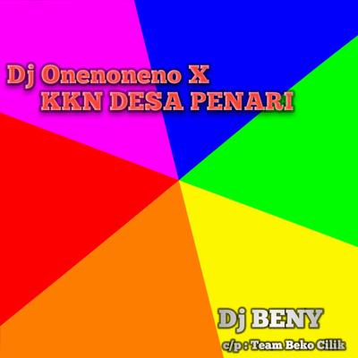 DJ ONENONENO X KKN DESA PENARI's cover